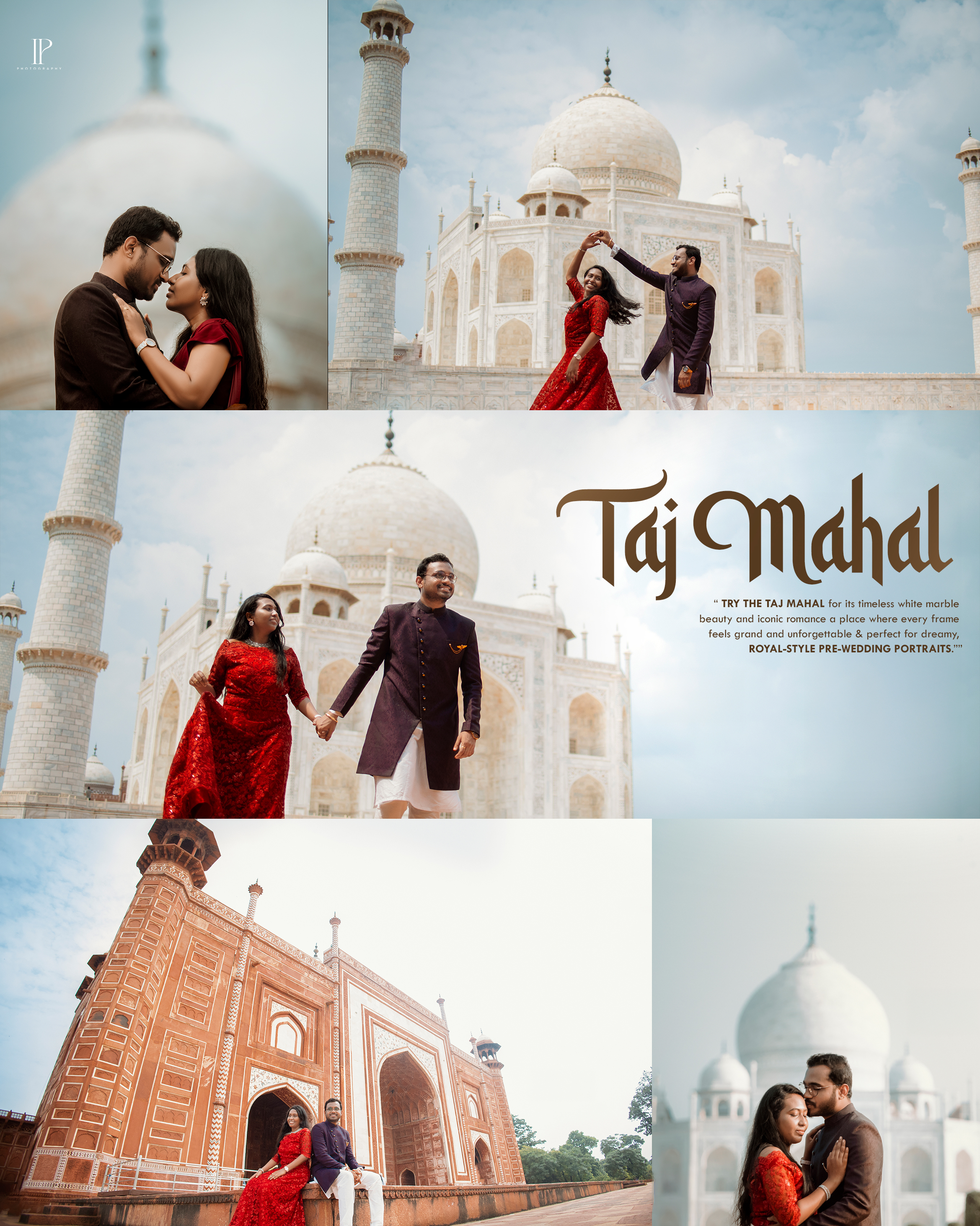 Why Taj Mahal Is the Most Dreamy Pre-Wedding Photoshoot Location in India